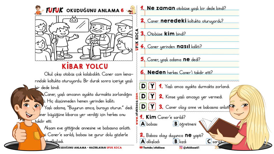 Fufuk Okuduğunu Anlama 6 - Kibar Yolcu - Saygı